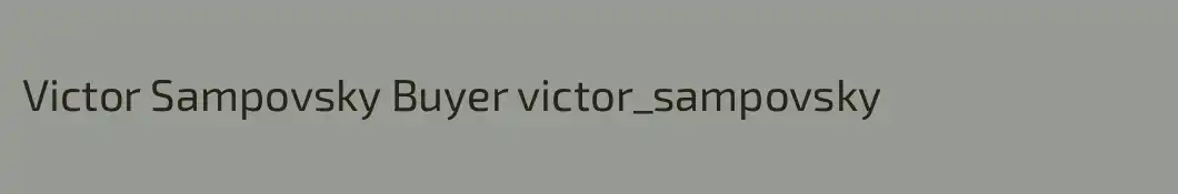 Victor Sampovsky Buyer victor_sampovsky